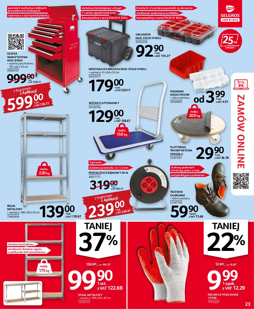 Gazetka promocyjna Selgros - Oferta przemysłowa - ważna 20.10 do 02.11.2022 - strona 23 - produkty: Organizer, Pojemnik, Por, Regał, Regał metalowy, Rękawice, Ser, Sport, Stół, Stół warsztatowy, Szafka, Teleskop, Tran, Wózek