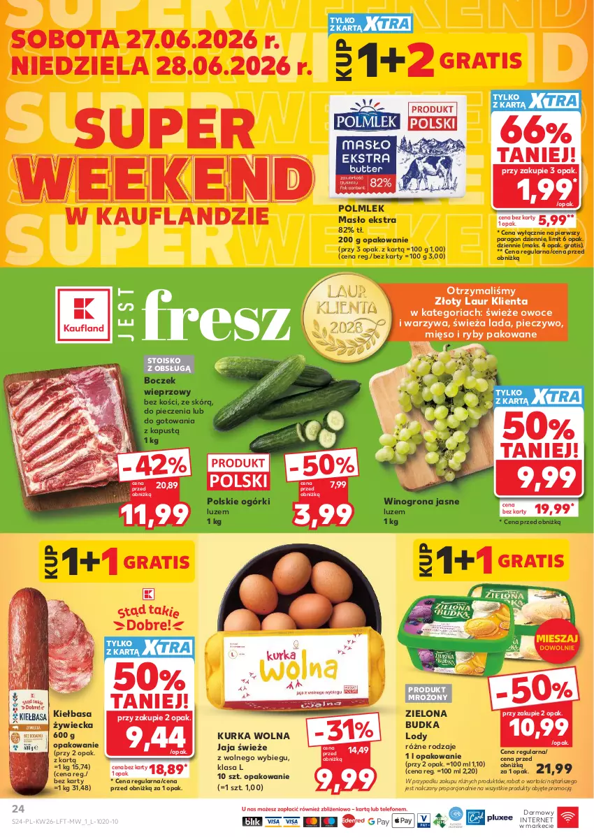 Gazetka promocyjna Kaufland - Gazetka tygodnia - ważna 25.06 do 01.07.2026 - strona 24 - produkty: Boczek, Boczek wieprzowy, Gra, Jaja, Kapustą, Kiełbasa, Laur, Lody, Masło, Mięso, Owoce, Piec, Pieczywo, POLMLEK, Por, Warzywa, Wino, Winogrona, Zielona Budka