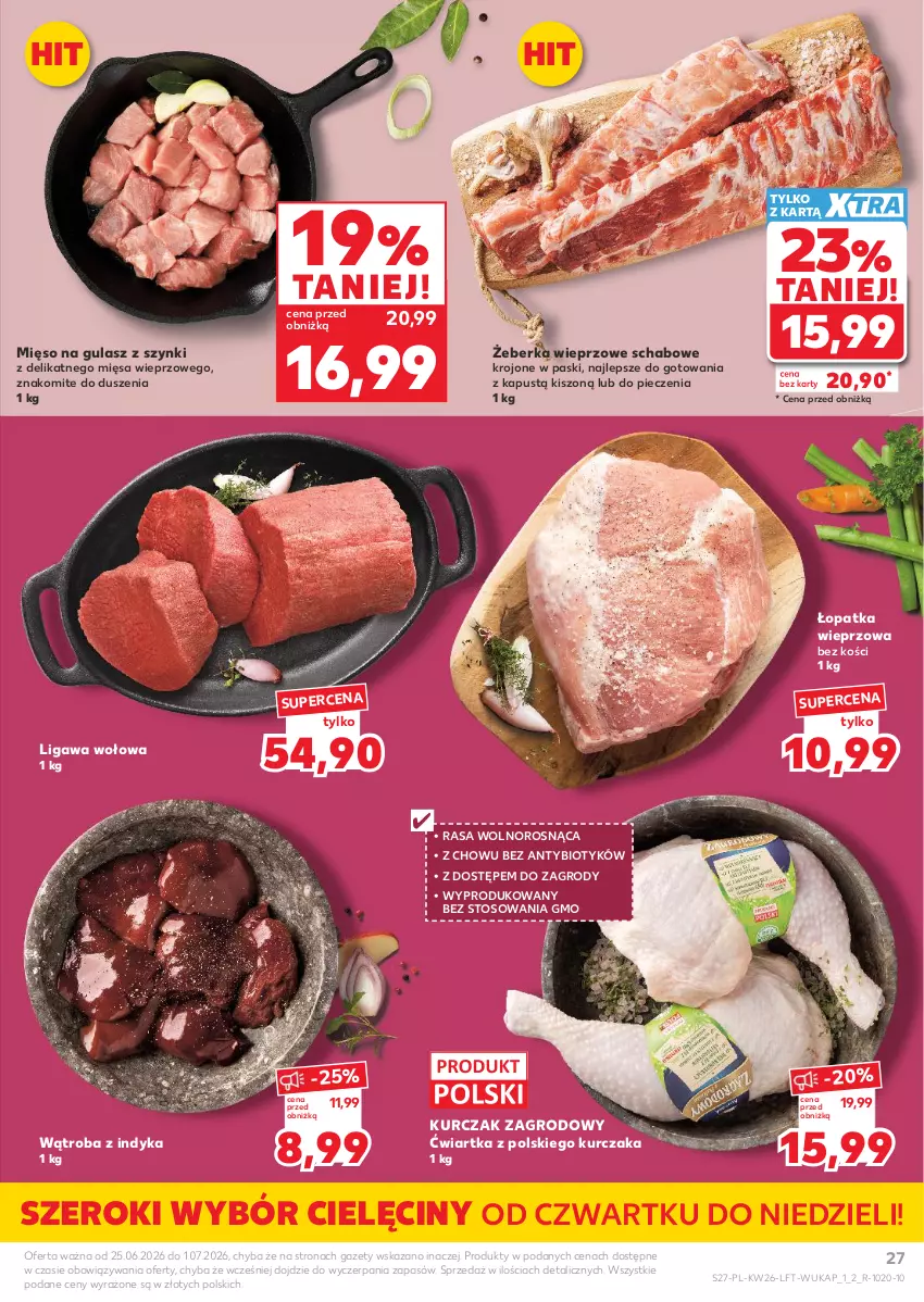 Gazetka promocyjna Kaufland - Gazetka tygodnia - ważna 25.06 do 01.07.2026 - strona 27 - produkty: Kapustą, Kurczak, Mięso, Mięso na gulasz, Piec