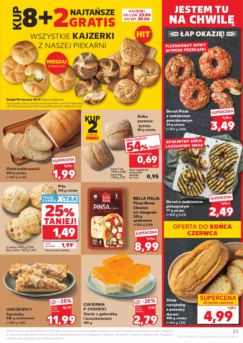 Gazetka promocyjna Kaufland - Gazetka tygodnia - ważna 25.06 do 01.07.2026 - strona 33 - produkty: Aksam, Bell, Bella, Bułka, Chleb, Ciasto z galaretką, Cukier, Donut, Gala, Gra, Pizza, Por, Rum, Rust, Szarlotka, Waga