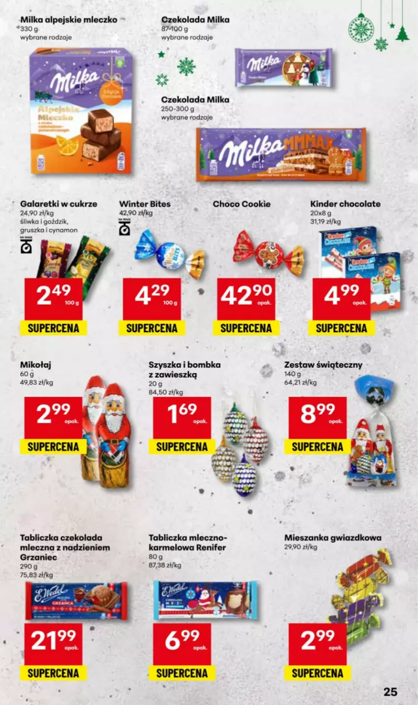 Gazetka promocyjna Delikatesy Centrum - Katalog Przepisy na Bliskie Święta DC48-DC49-DC50 - ważna 27.11 do 17.12.2025 - strona 25 - produkty: Czekolada, Czekolada mleczna, Gala, Galaretki, Kinder, Milka, Mleczko, Renifer