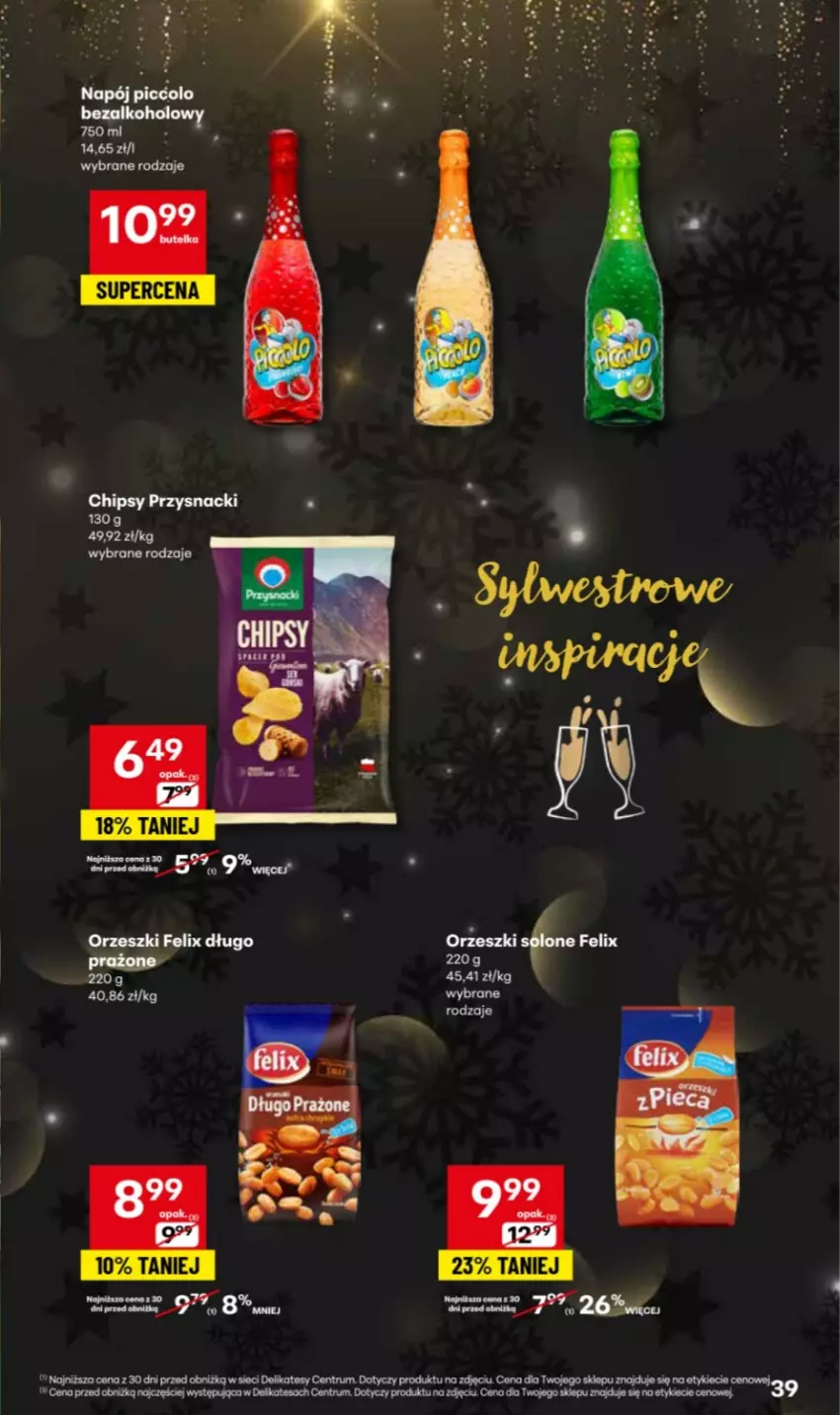 Gazetka promocyjna Delikatesy Centrum - Katalog Przepisy na Bliskie Święta DC48-DC49-DC50 - ważna 27.11 do 17.12.2025 - strona 39 - produkty: Chipsy, Felix, Orzeszki, Przysnacki, Rum