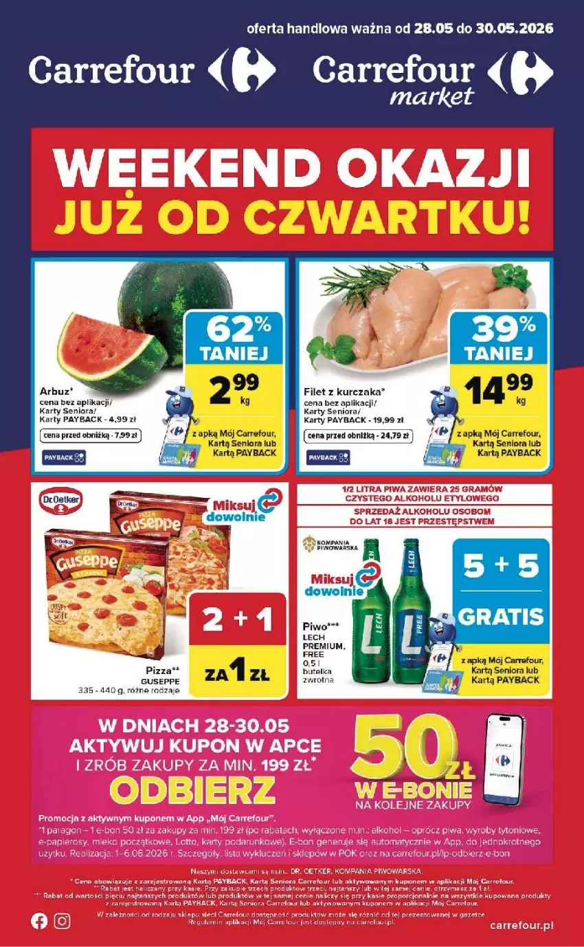 Gazetka promocyjna Carrefour - Gazetka Weekend okazji już od czwartku! - ważna 28.05 do 30.05.2026 - strona 1 - produkty: Arbuz, Fa, Kurczak, Lech Premium, Piwa, Piwo, Pizza, Por