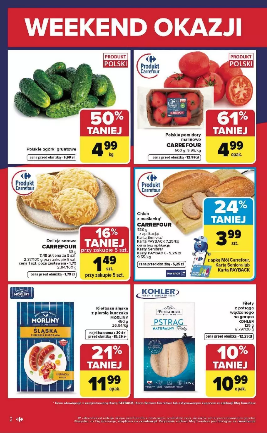 Gazetka promocyjna Carrefour - Gazetka Weekend okazji już od czwartku! - ważna 28.05 do 30.05.2026 - strona 2 - produkty: Chleb, Delicja serowa, Fa, Grunt, Jaja, Kiełbasa, Kiełbasa śląska, Kurczak, Morliny, Pomidory, Pstrąg, Ser