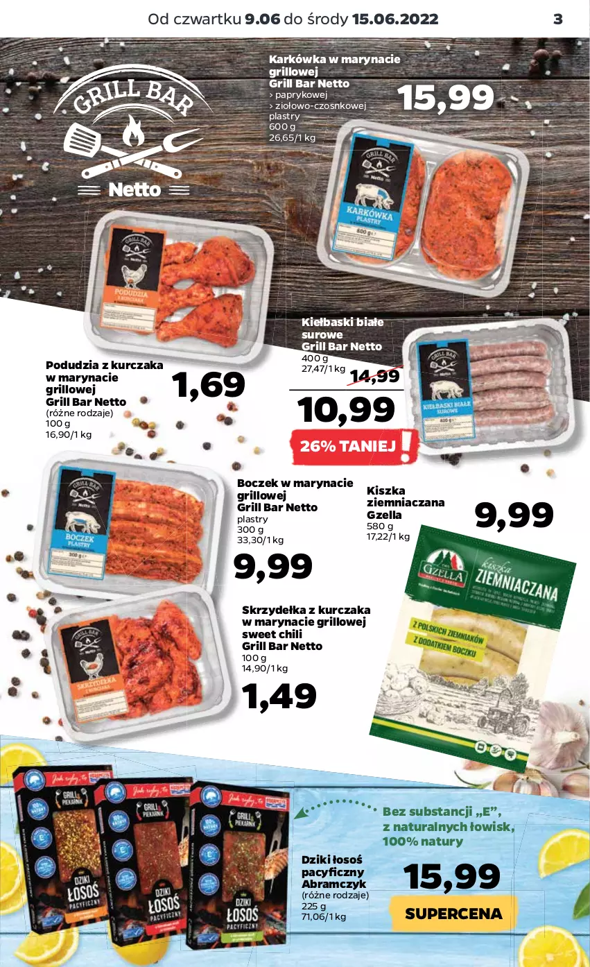 Gazetka promocyjna Netto - Gazetka spożywcza 09.06-15.06 - ważna 09.06 do 15.06.2022 - strona 3 - produkty: Boczek, Grill, Kiełbaski białe, Kurczak, Skrzydełka z kurczaka