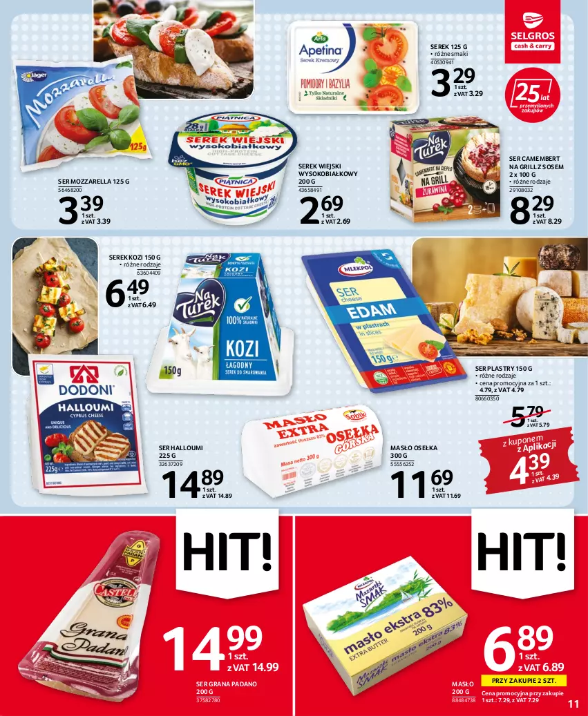 Gazetka promocyjna Selgros - Oferta spożywcza - ważna 14.07 do 27.07.2022 - strona 11 - produkty: Camembert, Gra, Grill, Masło, Mozzarella, Ser, Serek, Serek wiejski, Sok, Sos