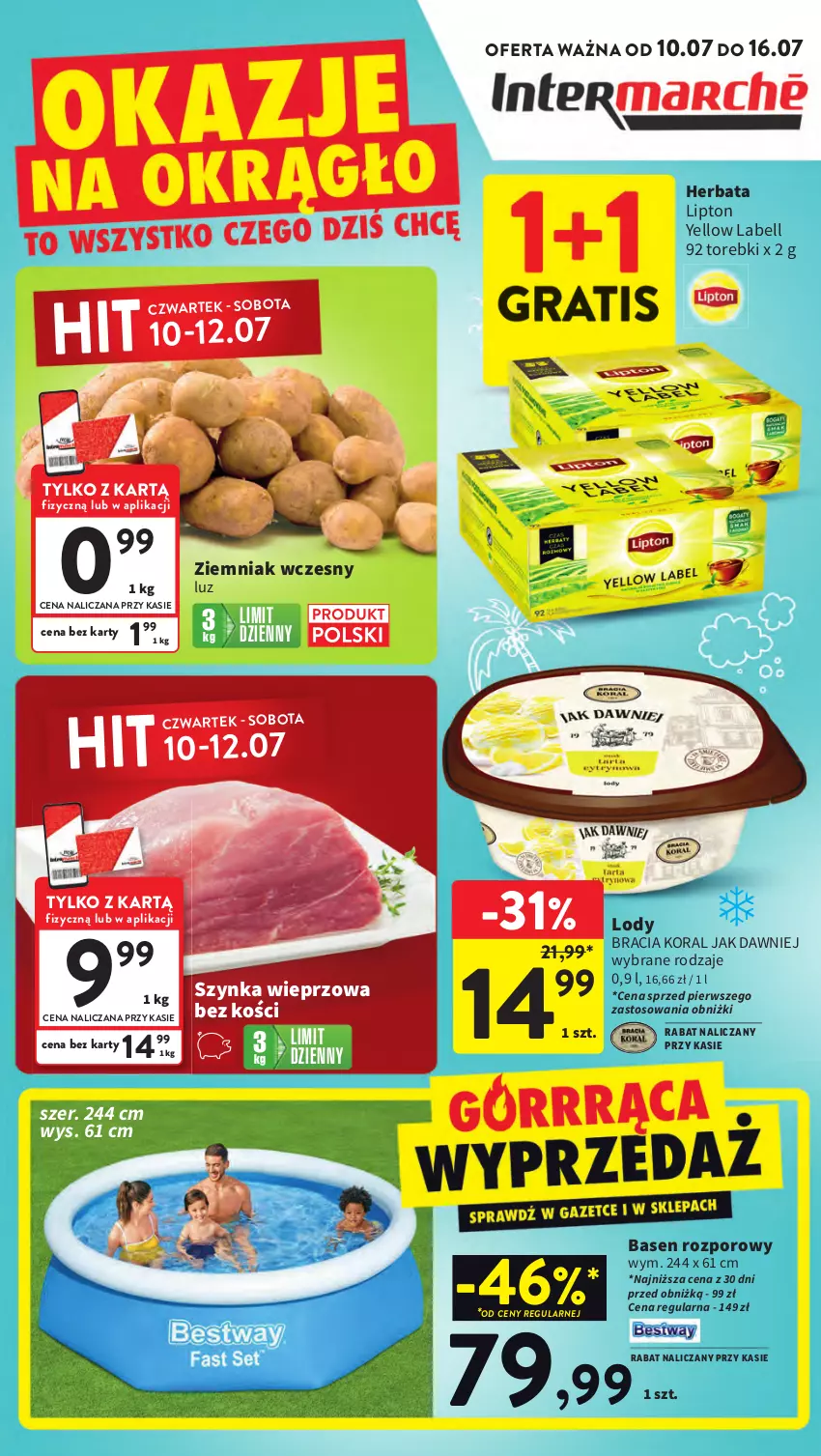 Gazetka promocyjna Intermarche - Gazetka promocyjna - ważna 10.07 do 16.07.2025 - strona 1 - produkty: Bell, Herbata, Lipton, Lody, Por, Szynka, Szynka wieprzowa