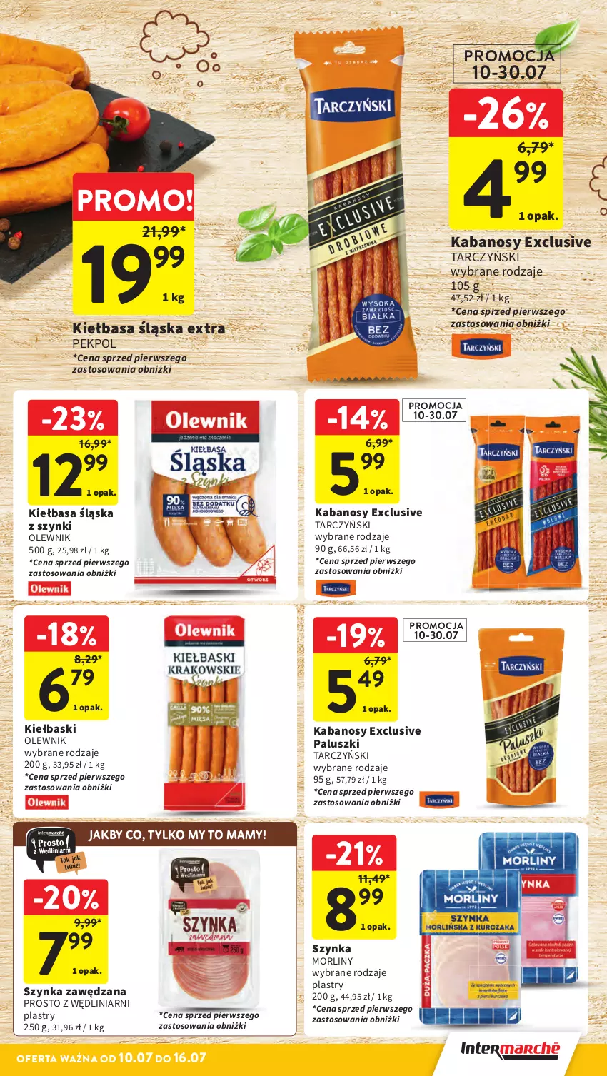 Gazetka promocyjna Intermarche - Gazetka promocyjna - ważna 10.07 do 16.07.2025 - strona 20 - produkty: Kabanos, Kiełbasa, Kiełbasa śląska, Morliny, Olewnik, Pekpol, Szynka, Tarczyński