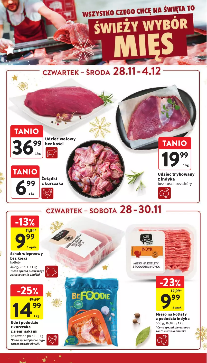 Gazetka promocyjna Intermarche - ważna 28.11 do 04.12.2024 - strona 26 - produkty: Kotlet, Kurczak, Mięso, Podudzie z kurczaka, Schab wieprzowy, Udziec wołowy