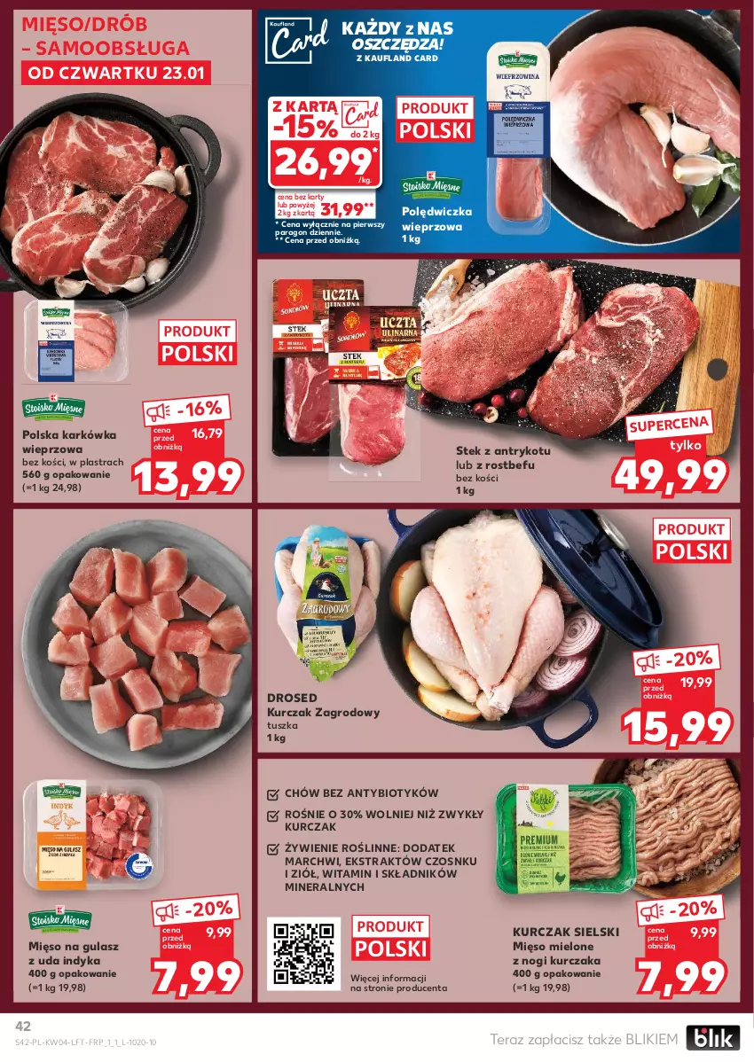 Gazetka promocyjna Kaufland - Gazetka tygodnia - ważna 23.01 do 29.01.2025 - strona 42 - produkty: Drób, Karkówka wieprzowa, Kurczak, Mięso, Mięso mielone, Mięso na gulasz, Polędwiczka wieprzowa, Rostbef, Stek, Tera, Tusz