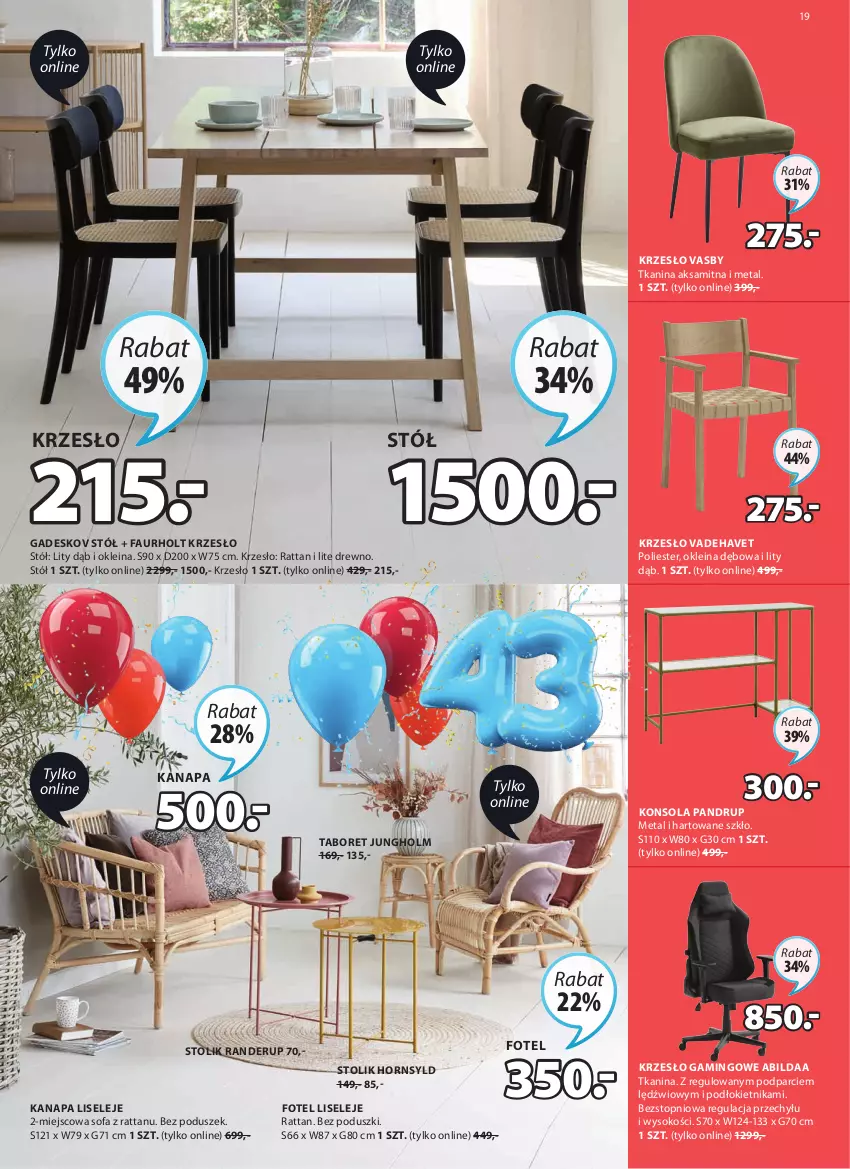 Gazetka promocyjna Jysk - Oferta tygodnia - ważna 20.04 do 03.05.2022 - strona 20 - produkty: Aksam, Fa, Fotel, Kanapa, Konsola, Krzesło, Sofa, Sok, Stół, Stolik, Taboret, Top