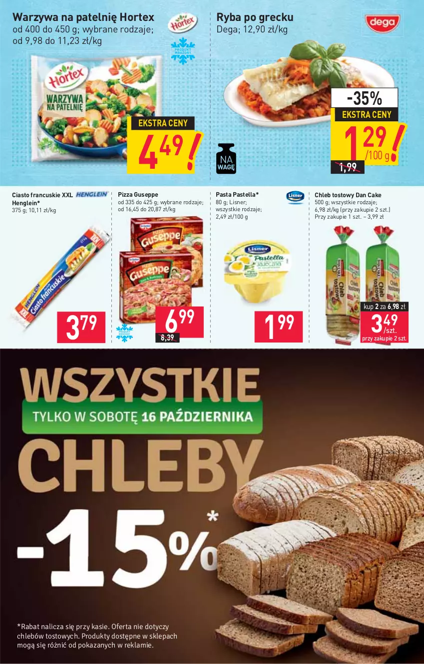 Gazetka promocyjna Stokrotka - Market - ważna 14.10 do 20.10.2021 - strona 4 - produkty: Chleb, Chleb tostowy, Ciasto francuskie, Dan Cake, Dega, Hortex, Lisner, Pastella, Pizza, Ryba, Ryba po grecku, Warzywa