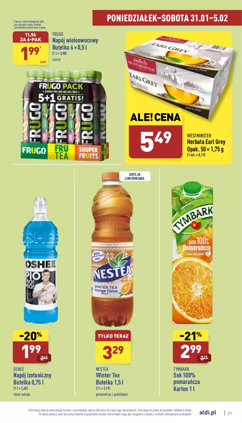 Gazetka promocyjna Aldi - Katalog spożywczy - ważna 31.01 do 05.02.2022 - strona 21 - produkty: Earl Grey, Herbata, Napój, Napój izotoniczny, Nestea, Oshee, Sok, Tera, Tymbark