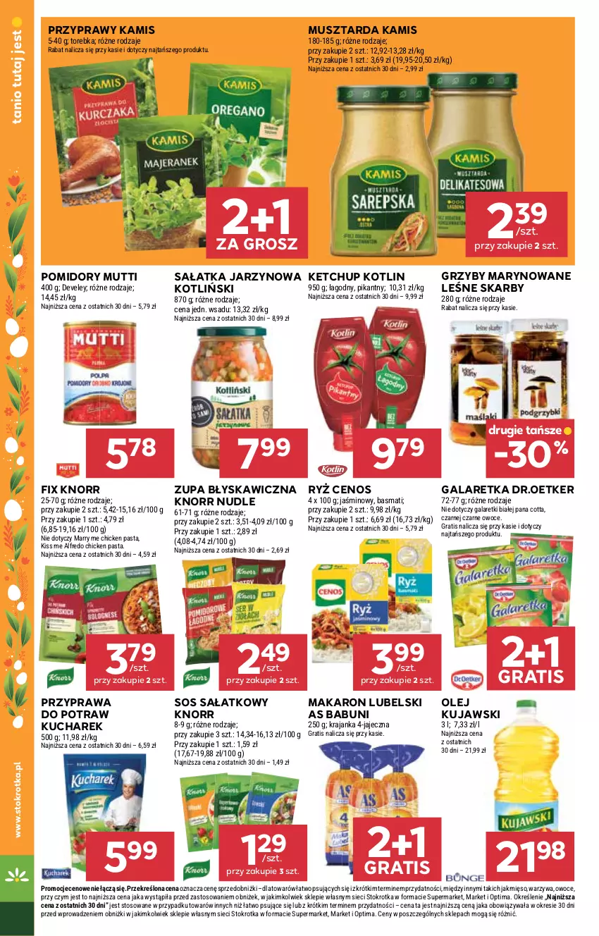 Gazetka promocyjna Stokrotka - Supermarket - ważna 26.03 do 01.04.2026 - strona 24 - produkty: Babuni, Cenos, Gala, Galaretka, Galaretki, Gra, Grzyby, Grzyby marynowane, Kamis, Ketchup, Knorr, Kotlin, Kucharek, Kujawski, Makaron, Mięso, Mus, Musztarda, Olej, Optima, Owoce, Pomidory, Przyprawa do potraw, Przyprawy, Ryż, Sałat, Sałatka, Sos, Torebka, Warzywa, Zupa