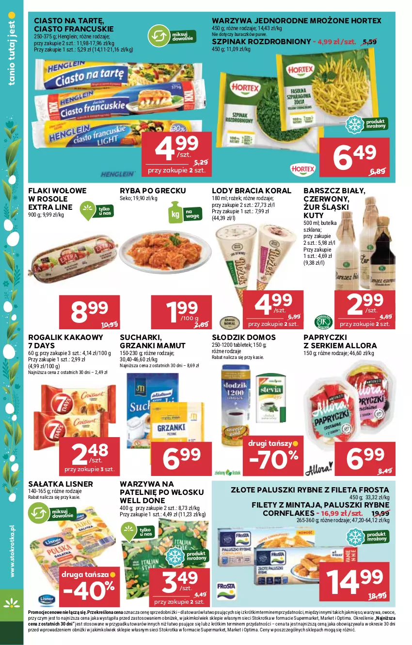 Gazetka promocyjna Stokrotka - Supermarket - ważna 26.03 do 01.04.2026 - strona 34 - produkty: 7 Days, Ciasto francuskie, Flaki, Flaki wołowe, Frosta, Hortex, Kakao, LANA, Lisner, Lody, Mięso, Mintaj, Optima, Owoce, Paluszki rybne, Pur, Rogal, Ryba, Ryba po grecku, Sałat, Sałatka, SEKO, Ser, Szpinak, Tablet, Warzywa