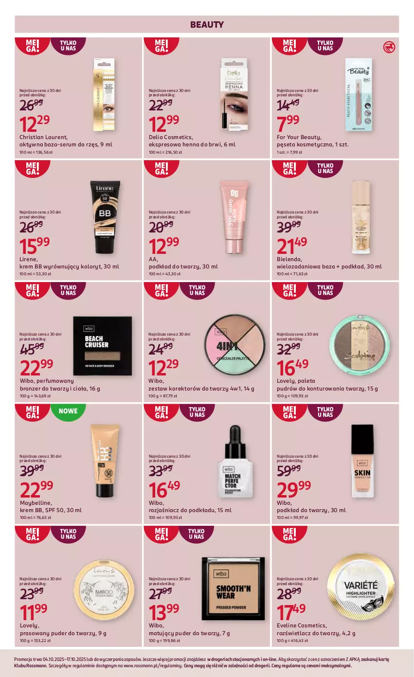 Gazetka promocyjna Rossmann - 4 października - ważna 04.10 do 17.10.2025 - strona 8 - produkty: Bell, Bielenda, Bronzer, Danio, Eveline, For Your Beauty, Krem bb, Laur, Lirene, Lovely, Maybelline, Paleta, Perfum, Pęseta, Podkład, Podkład do twarzy, Puder, Puder do twarzy, Rozświetlacz, Rum, Ser, Serum, Wibo