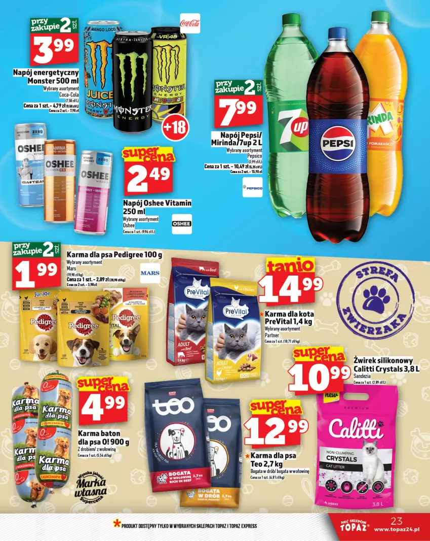 Gazetka promocyjna Topaz - Gazetka - ważna 30.01 do 05.02.2025 - strona 23 - produkty: 7up, Baton, Baton dla psa, Coca-Cola, Drób, Mars, Mirinda, Napój, Napój energetyczny, Oshee, Pedigree, Pepsi, Top