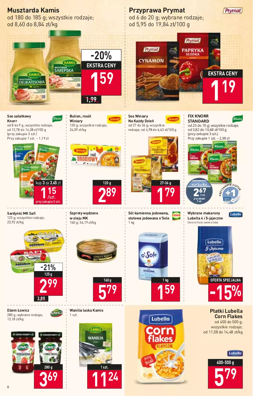 Gazetka promocyjna Stokrotka - Market - ważna 24.02 do 02.03.2022 - strona 8 - produkty: Bell, Bella, Bulion, Corn flakes, Dżem, Kamis, Knorr, Lion, Lubella, Makaron, Mus, Musztarda, Olej, Prymat, Rosół, Sałat, Sardynki, Sól, Sos, Szprot, Winiary