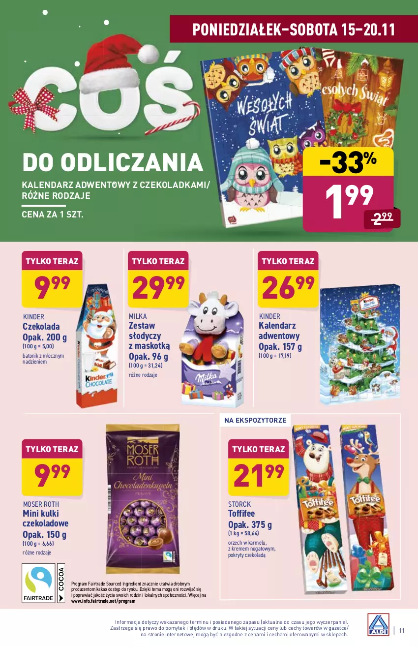 Gazetka promocyjna Aldi - ważna 15.11 do 20.11.2021 - strona 11 - produkty: Baton, Czekolada, Fa, Gra, Kakao, Kalendarz, Kalendarz adwentowy, Kinder, Milka, Moser Roth, Ser, Tera, Toffifee, Tonik