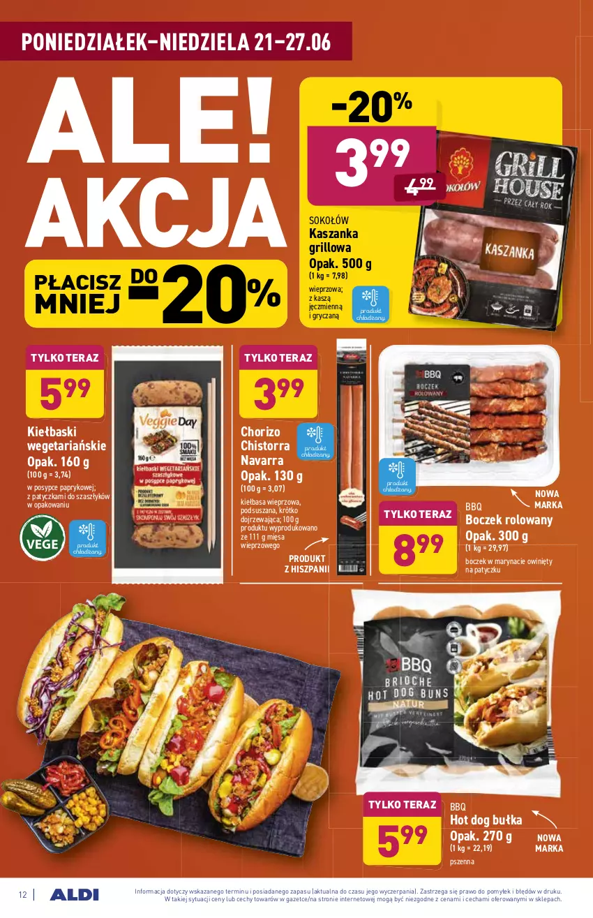 Gazetka promocyjna Aldi - ważna 21.06 do 26.06.2021 - strona 12 - produkty: Boczek, Bułka, Grill, Gry, Hot dog, Kasza, Kaszanka, Kiełbasa, Sok, Sokołów, Tera