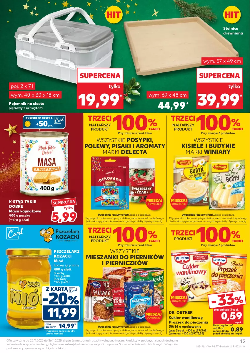 Gazetka promocyjna Kaufland - Gazetka tygodnia - ważna 20.11 do 26.11.2025 - strona 15 - produkty: Cukier, Cukier wanilinowy, Delecta, Dr. Oetker, Gry, Kisiel, Miód, Piec, Piernik, Pojemnik, Pojemnik na ciasto, Por, Proszek do pieczenia, Stolnica, Waga, Winiary