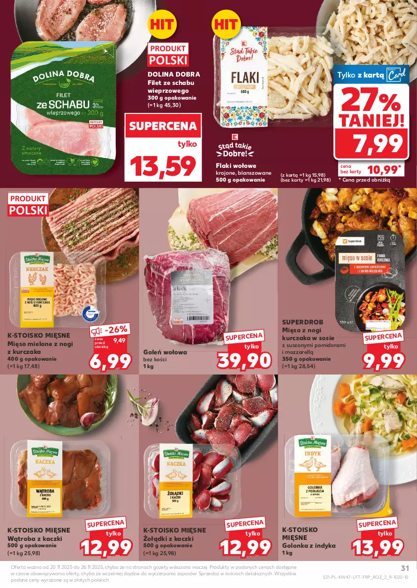 Gazetka promocyjna Kaufland - Gazetka tygodnia - ważna 20.11 do 26.11.2025 - strona 31 - produkty: Flaki, Flaki wołowe, Golonka z indyka, Kurczak, Mięso, Mięso mielone, Sos