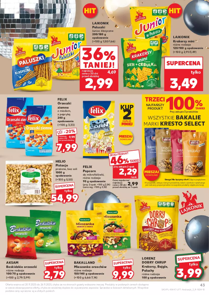 Gazetka promocyjna Kaufland - Gazetka tygodnia - ważna 20.11 do 26.11.2025 - strona 43 - produkty: Aksam, Bajgle, Bakalland, Beskidzki, Fa, Felix, Helio, Krakersy, Lajkonik, Lorenz, Orzeszki, Orzeszki ziemne, Pistacje, Popcorn, Por, Waga