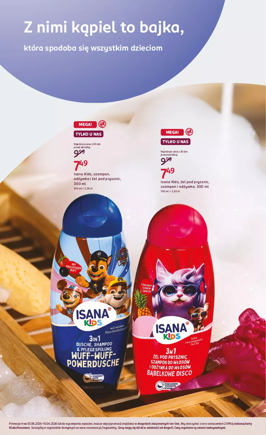 Gazetka promocyjna Rossmann - Gazetka promocyjna Rossmanna - ważna 03.06 do 10.06.2026 - strona 2 - produkty: Dzieci, Isana, Odżywka, Szampon