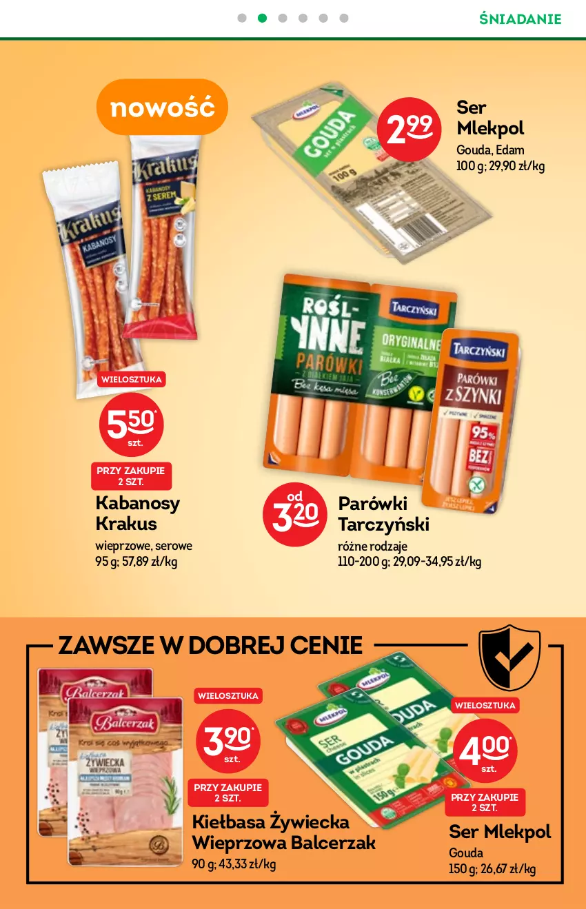 Gazetka promocyjna Żabka - ważna 24.11 do 30.12.2021 - strona 28 - produkty: Edam, Gouda, Kabanos, Kiełbasa, Krakus, Parówki, Ser, Tarczyński