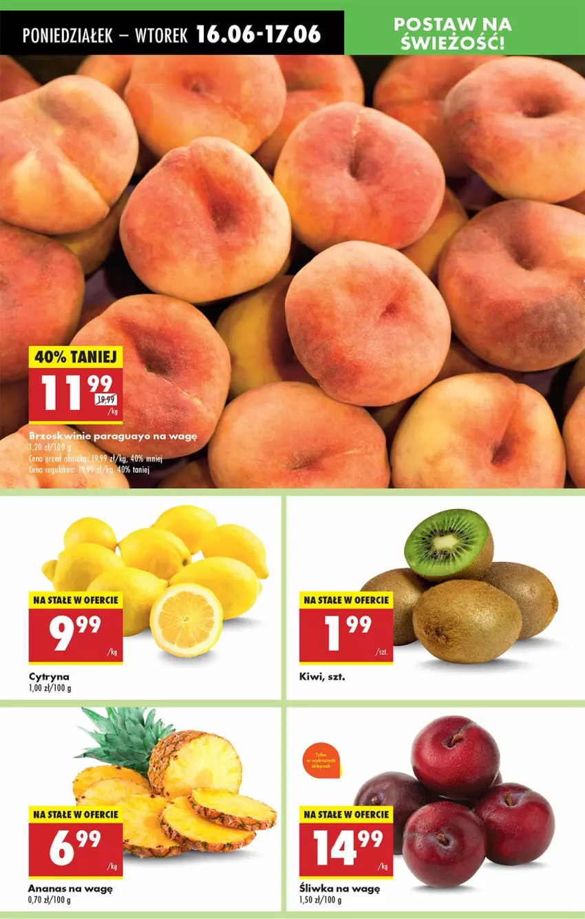 Gazetka promocyjna Biedronka - Od Poniedziałku - ważna 16.06 do 21.06.2025 - strona 23 - produkty: Ananas, Kiwi