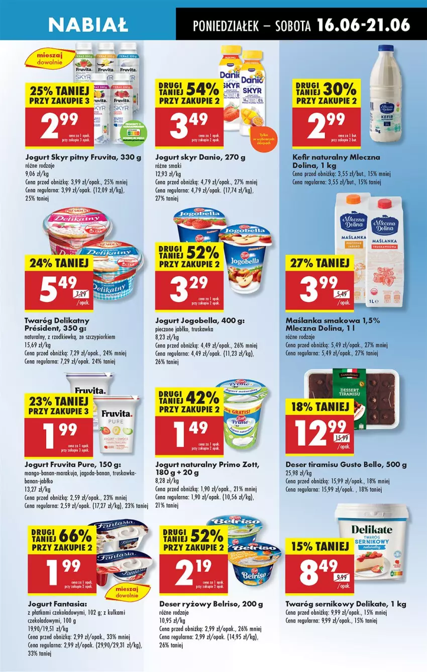 Gazetka promocyjna Biedronka - Od Poniedziałku - ważna 16.06 do 21.06.2025 - strona 39 - produkty: Bell, Bella, Belriso, Danio, Deser, Fa, Fanta, Jogobella, Jogurt, Jogurt naturalny, Mango, Maślanka, Piec, Pur, Ryż, Ser, Twaróg, Twaróg delikatny, Zott