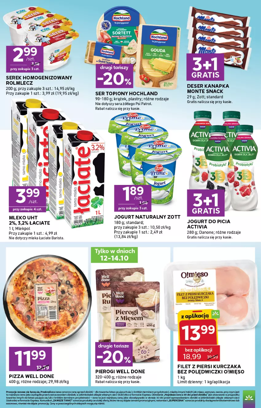 Gazetka promocyjna Stokrotka - Express - ważna 08.10 do 14.10.2026 - strona 4 - produkty: Activia, Danone, Deser, Filet z piersi kurczaka, Gra, Hochland, Jogurt, Jogurt naturalny, Kurczak, Mięso, Mleko, Monte, Owoce, Pierogi, Pizza, Probiotyk, Psi Patrol, Rolmlecz, Ser, Ser topiony, Serek, Serek homogenizowany, Top, Warzywa, Zott