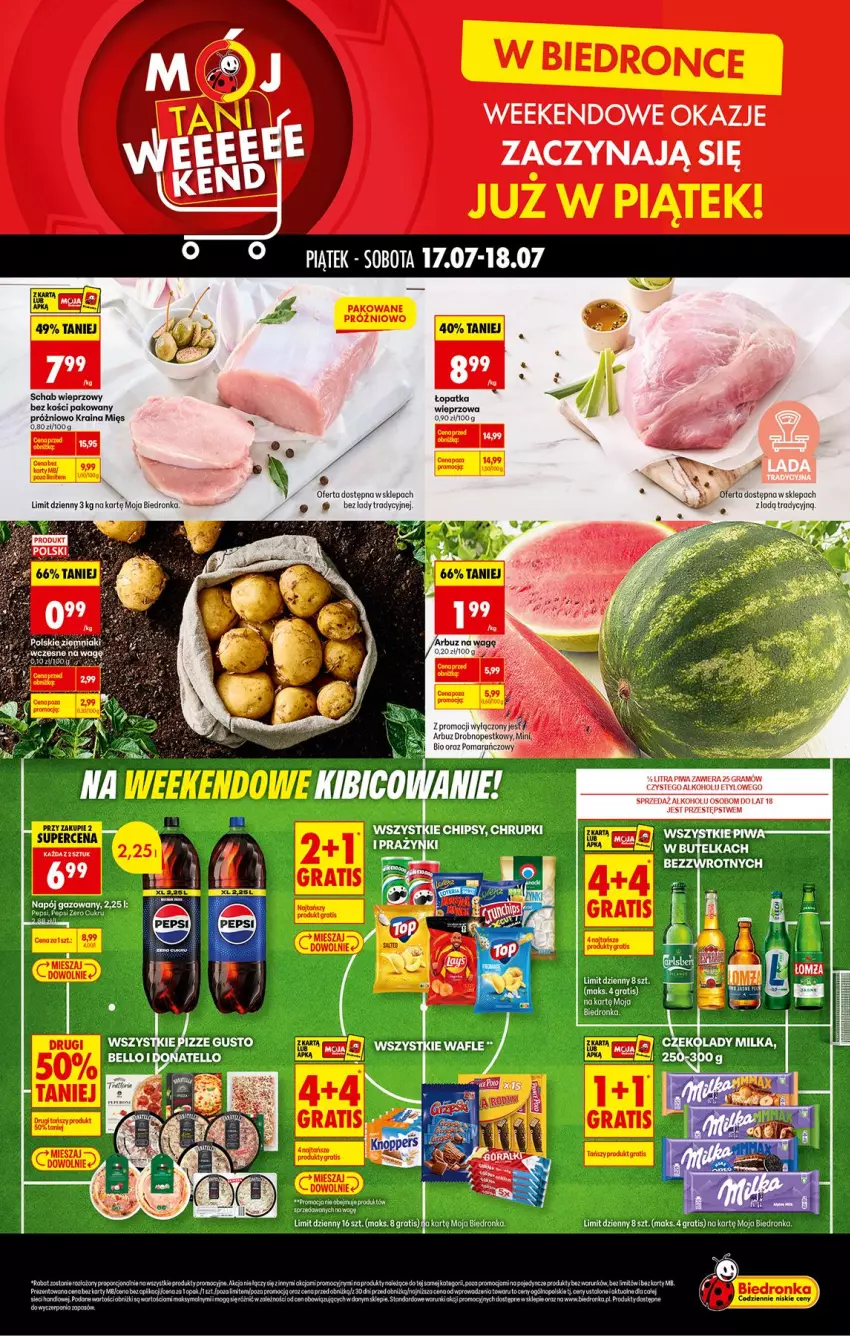 Gazetka promocyjna Biedronka - Tani Weekend - ważna 17.07 do 18.07.2026 - strona 1 - produkty: Arbuz, Chipsy, Chrupki, Fa, Gra, Napój, Napój gazowany, Orka, Piwa, Schab wieprzowy