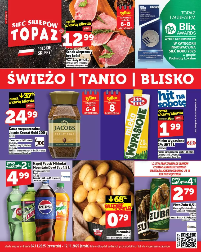 Gazetka promocyjna Topaz - Gazetka - ważna 06.11 do 12.11.2025 - strona 1 - produkty: 7up, Gra, Jacobs, Kawa, Kawa rozpuszczalna, Mirinda, Mleko, Mlekovita, Napój, Pepsi, Piwa, Top, Vita C, Wagi