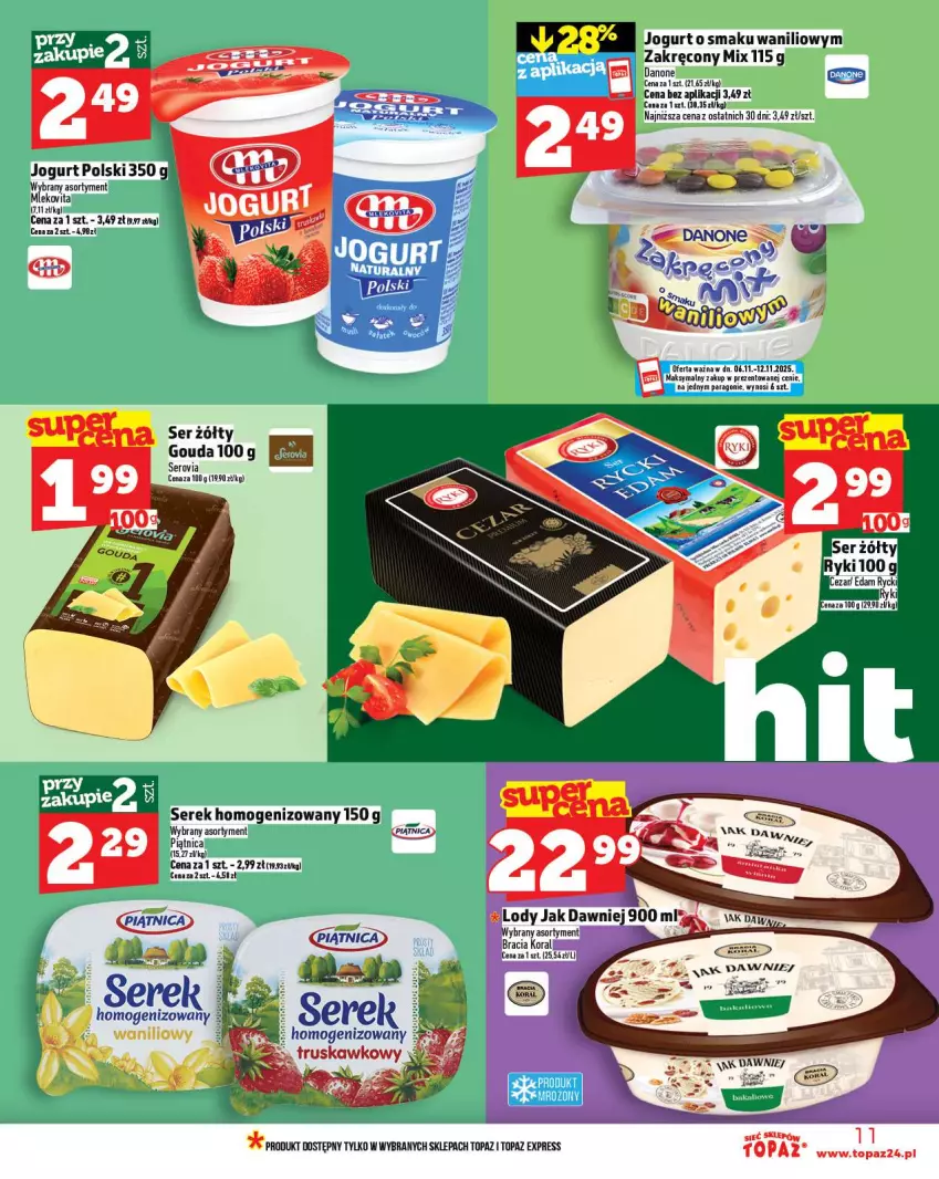 Gazetka promocyjna Topaz - Gazetka - ważna 06.11 do 12.11.2025 - strona 11 - produkty: Gouda, Jogurt, Mleko, Mlekovita, Piątnica, Ser, Serek, Serek homogenizowany, Top