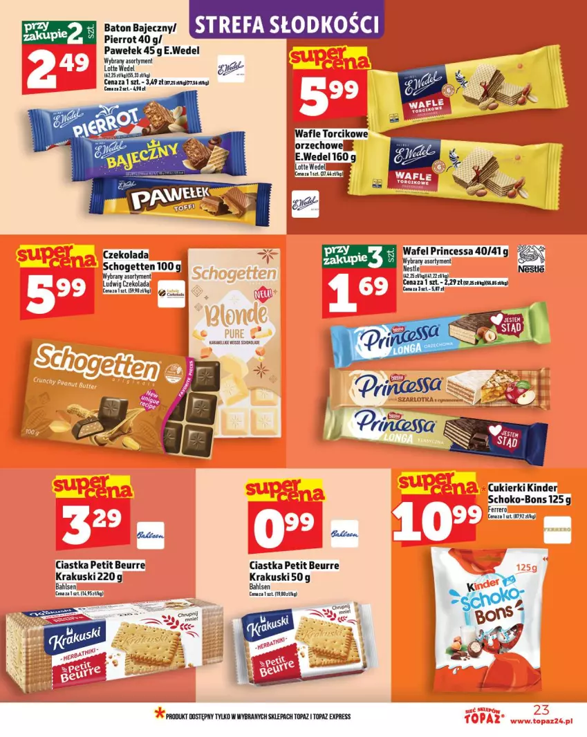 Gazetka promocyjna Topaz - Gazetka - ważna 06.11 do 12.11.2025 - strona 23 - produkty: Ciastka, Cukier, Cukierki, Czekolada, Ferrero, Kinder, Krakus, Krakuski, Princessa, Schogetten, Top, Wafle