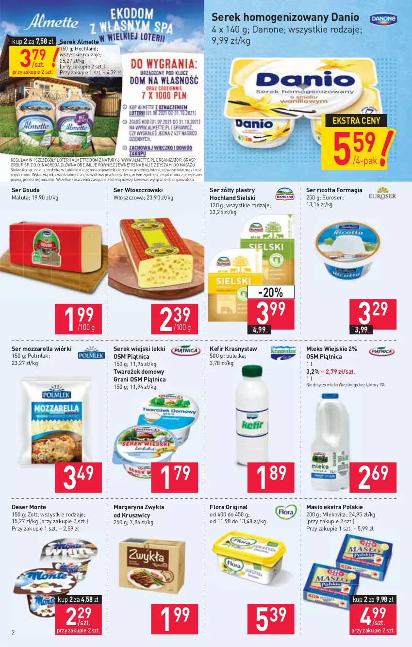 Gazetka promocyjna Stokrotka - Supermarket - ważna 02.09 do 08.09.2021 - strona 2 - produkty: Almette, Danio, Danone, Deser, Flora, Gin, Gouda, Gra, Hochland, Kefir, Margaryna, Masło, Mleko, Mlekovita, Monte, Mozzarella, Piątnica, POLMLEK, Ricotta, Ser, Serek, Serek homogenizowany, Serek wiejski, Włoszczowski, Zott