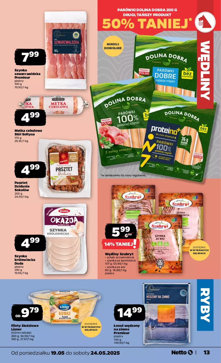 Gazetka promocyjna Netto - Od Poniedziałku - ważna 19.05 do 24.05.2025 - strona 13 - produkty: BIC, Duda, Lisner, Parówki, Pasztet, Sok, Sokołów, Stół, Szubryt, Szynka