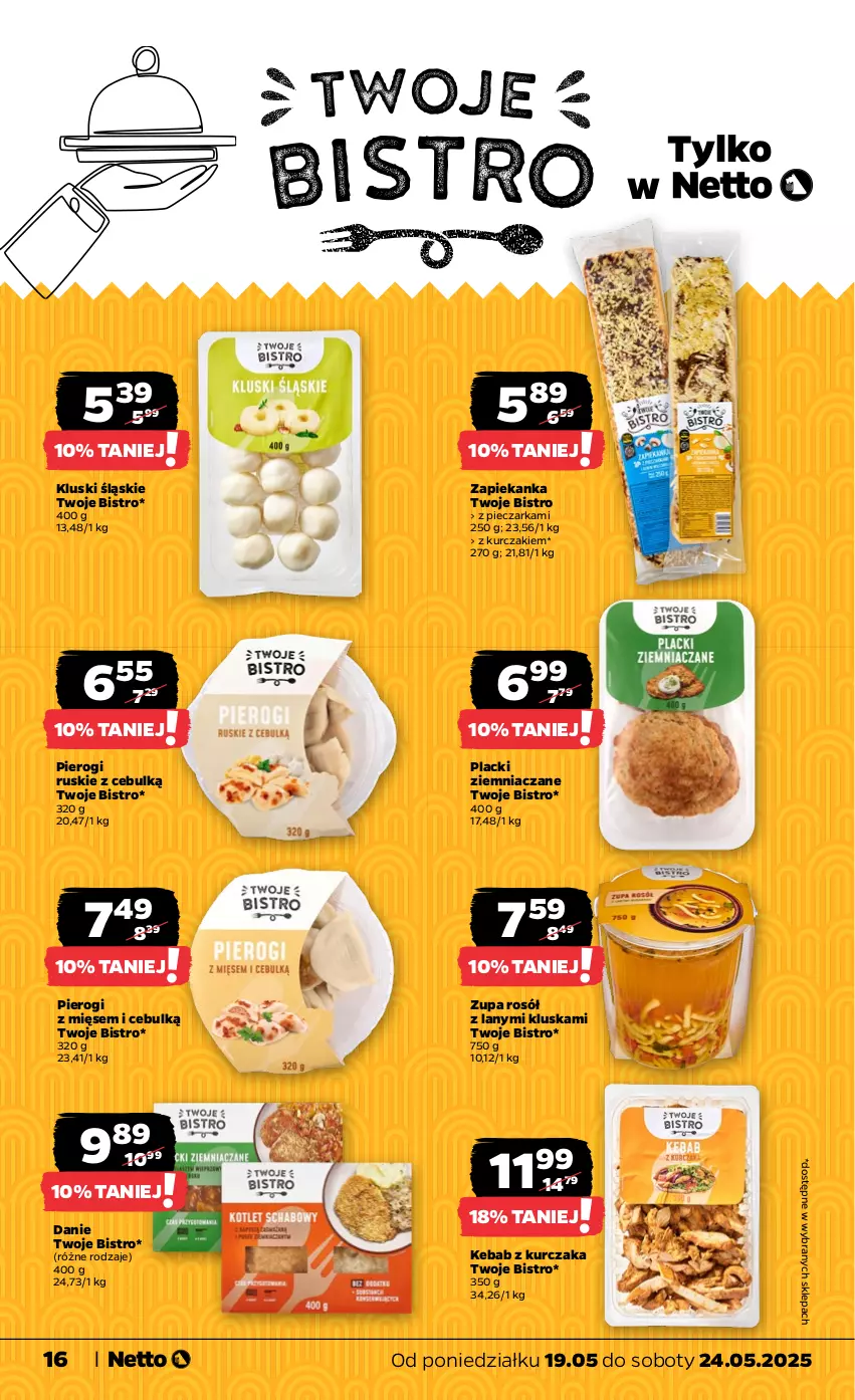 Gazetka promocyjna Netto - Od Poniedziałku - ważna 19.05 do 24.05.2025 - strona 16 - produkty: Kebab, Kebab z kurczaka, Kurczak, Lack, Piec, Pieczarka, Pierogi, Rosół, Zapiekanka, Zupa