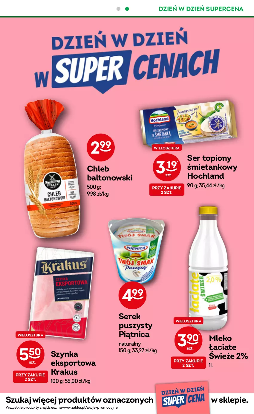 Gazetka promocyjna Żabka - ważna 15.03 do 21.03.2023 - strona 21 - produkty: Chleb, Hochland, Krakus, Mleko, Piątnica, Por, Ser, Ser topiony, Serek, Serek puszysty, Sport, Szynka, Top