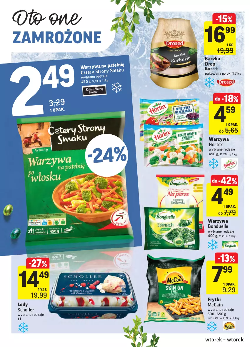 Gazetka promocyjna Intermarche - Wielkanoc - ważna 30.03 do 06.04.2021 - strona 30 - produkty: Bonduelle, Frytki, Holle, Hortex, Kaczka, Lody, McCain, Scholl, Warzywa