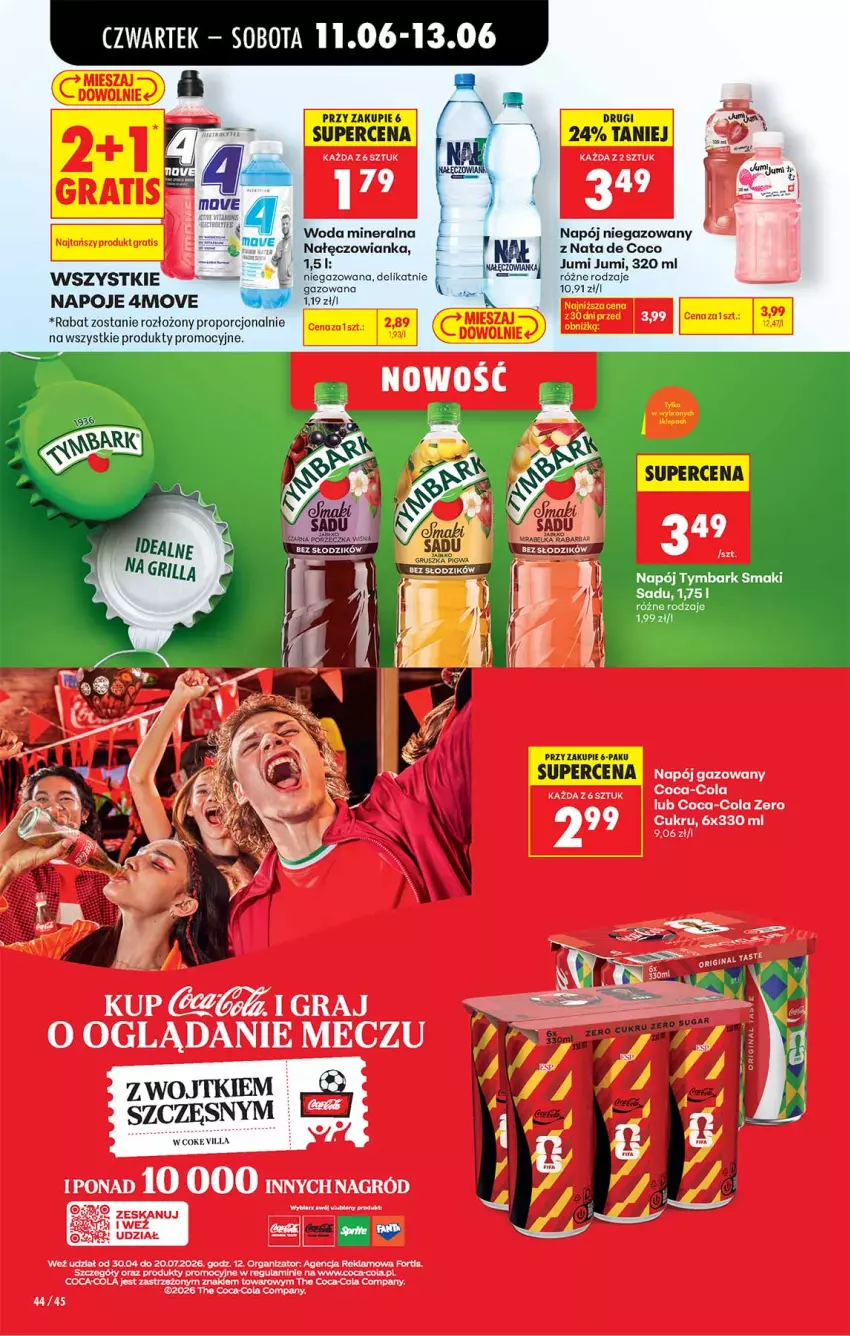 Gazetka promocyjna Biedronka - Od Czwartku - ważna 11.06 do 17.06.2026 - strona 44 - produkty: Coca-Cola, Nałęczowianka, Napój, Napój gazowany, Napój niegazowany, Napoje, Por, Tymbark, Woda, Woda mineralna