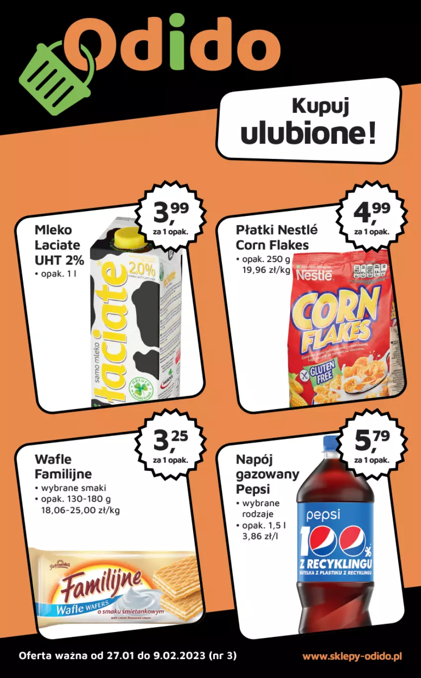 Gazetka promocyjna Odido - Gazetka - ważna 27.01 do 09.02.2023 - strona 1 - produkty: Corn flakes, Fa, Mleko, Napój, Napój gazowany, Pepsi, Wafle