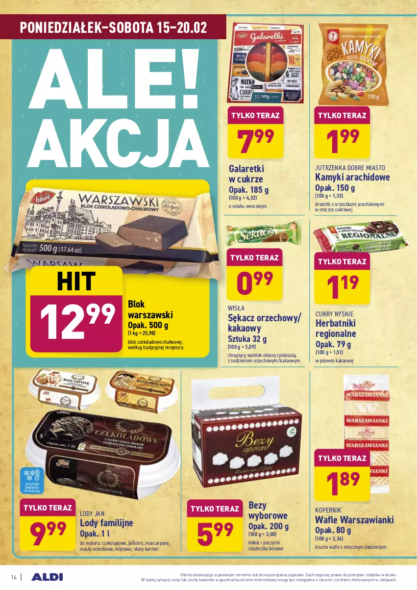 Gazetka promocyjna Aldi - ALE! CENA - ważna 15.02 do 20.02.2021 - strona 14 - produkty: Bezy, Blok warszawski, Fa, Gala, Galaretki, Herbatniki, Jutrzenka, Kakao, Kamyki arachidowe, Lody, Mascarpone, Masło, Masło orzechowe, Sękacz, Tera, Wafelek, Wafle