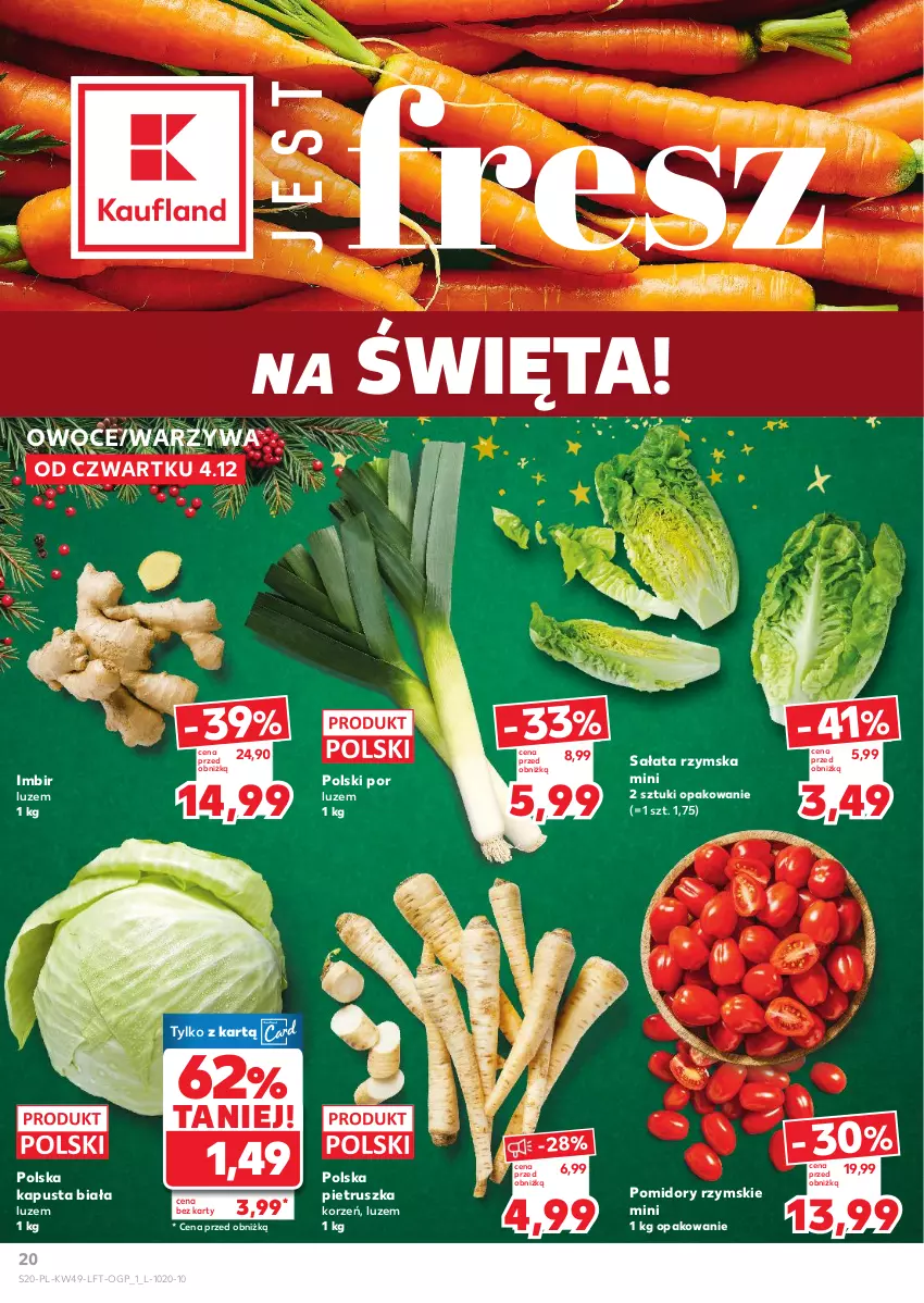Gazetka promocyjna Kaufland - Gazetka tygodnia - ważna 04.12 do 09.12.2025 - strona 20 - produkty: Imbir, Owoce, Pietruszka, Pomidory, Por, Sałat, Warzywa