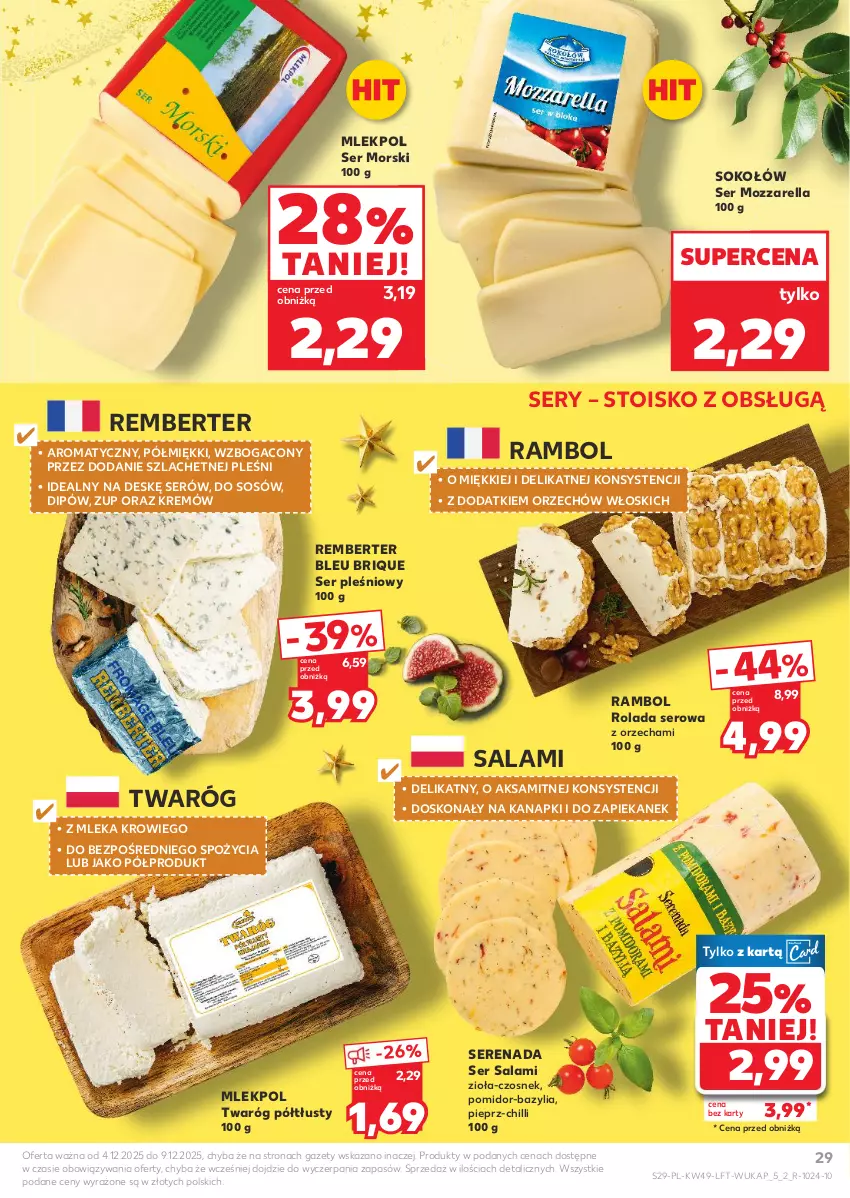 Gazetka promocyjna Kaufland - Gazetka tygodnia - ważna 04.12 do 09.12.2025 - strona 29 - produkty: Aksam, Bazyl, Bazylia, Czosnek, Mozzarella, Pieprz, Rolada, Salami, Ser, Ser pleśniowy, Ser salami, Sok, Sokołów, Sos, Twaróg, Twaróg półtłusty