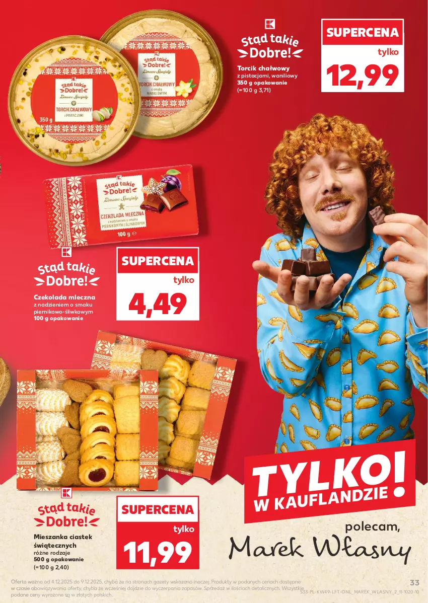 Gazetka promocyjna Kaufland - Gazetka tygodnia - ważna 04.12 do 09.12.2025 - strona 33 - produkty: Czekolada, Czekolada mleczna, Piernik, Stek