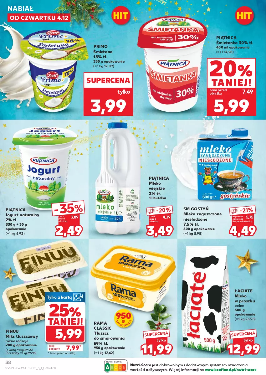 Gazetka promocyjna Kaufland - Gazetka tygodnia - ważna 04.12 do 09.12.2025 - strona 38 - produkty: Finuu, Jogurt, Jogurt naturalny, Miks tłuszczowy, Mleko, Mleko w proszku, Mleko zagęszczone, Piątnica, Rama