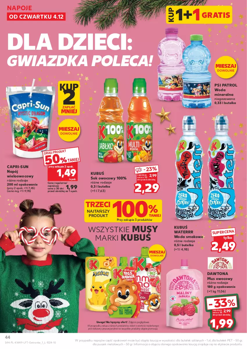 Gazetka promocyjna Kaufland - Gazetka tygodnia - ważna 04.12 do 09.12.2025 - strona 44 - produkty: Dawtona, Dzieci, Gra, Kubuś, Kubuś Waterrr, Mus, Napój, Napoje, Por, Psi Patrol, Sok, Tran, Waga, Woda, Woda mineralna