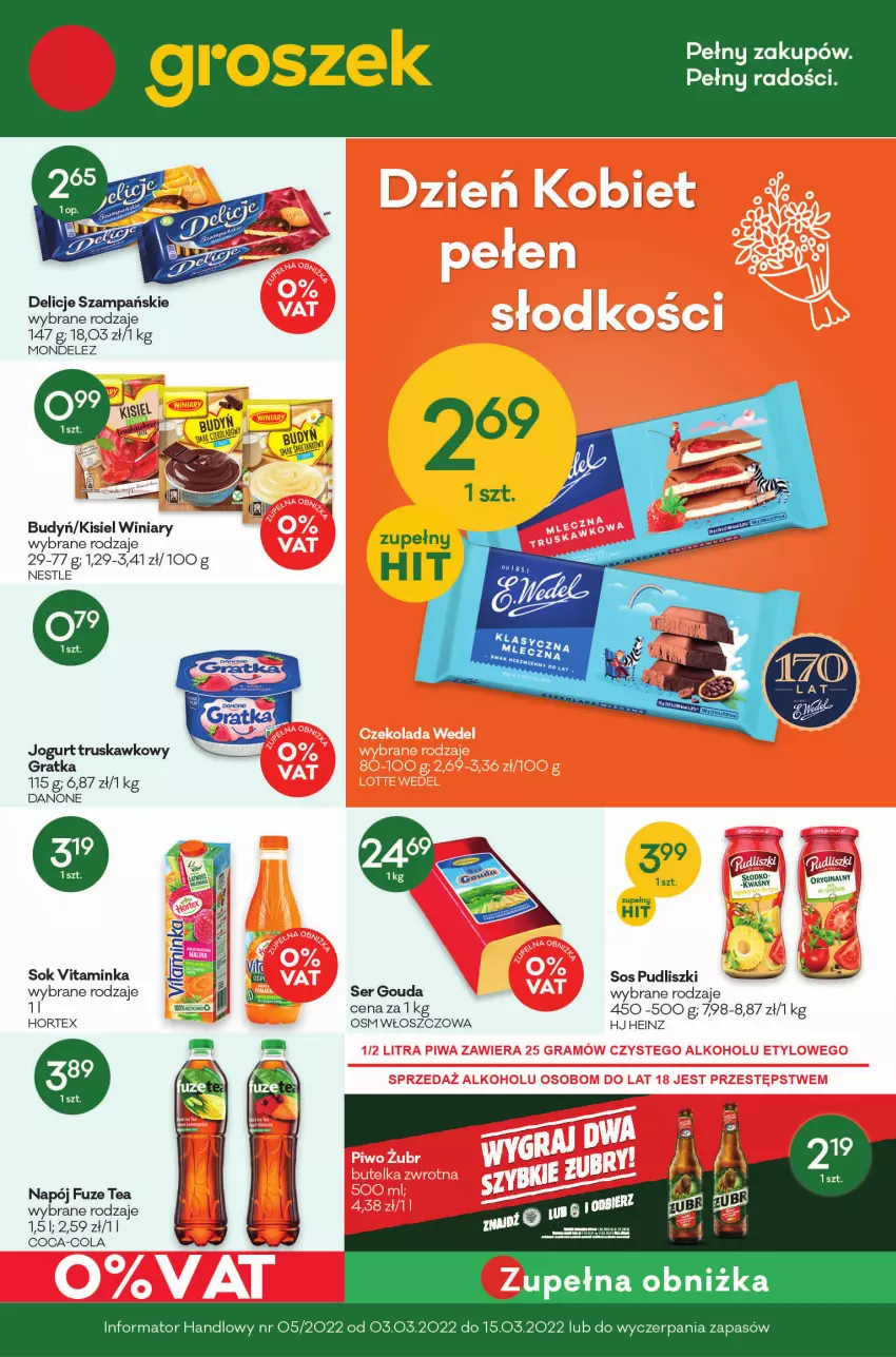 Gazetka promocyjna Groszek - ważna 17.02 do 01.03.2022 - strona 1 - produkty: Budyń, Coca-Cola, Danone, Delicje, Gouda, Gra, Heinz, Hortex, Inka, Jogurt, Kisiel, Napój, Pudliszki, Ser, Sok, Sos, Winiary